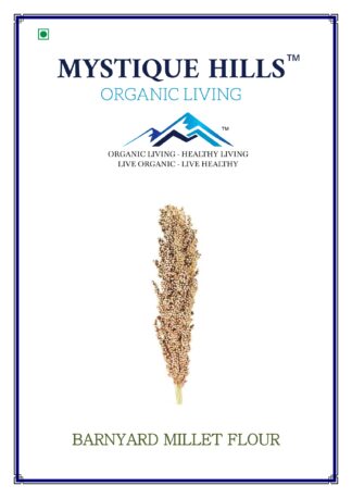 Mystique Barnyard millet flour 5 kg Sanwa , Oodalu , Kavadapullu, Kuthiravali , Udalu