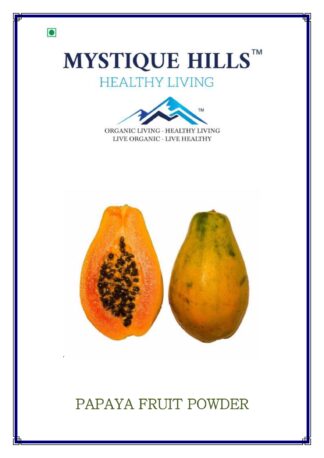 Mystique Papaya fruit powder 100 g Papaya fruit Powder