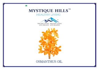 Mystique Osmanthus oil 100 ml In Traditional Chinese Medicine, O. fragrans is considered to possess some beneficial effects such as relieving pain and alleviating cough, halitosis, and rheumatism